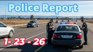 Police Report January 23rd 2026