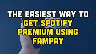 The Easiest Way to Get Spotify Premium using FamPay