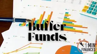 5 Minute Finances: Buffer Funds