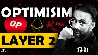 Optimism Network Explained in Hindi 🚀 | Ethereum Scaling Ka Future with Layer 2 Rollups