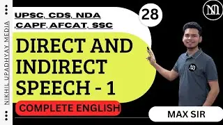 English - Direct and Indirect speech/Narration/Reported speech/dialogue writing || UPSC CSE CDS NDA 