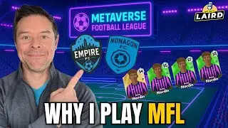 Why I Play MFL - The Metaverse Football League Experience