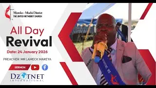 Mr Lameck Mareya | Mutoko - Mudzi District Revival | Sermon | 24 January 2026