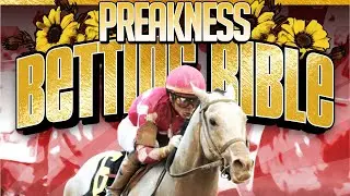Preakness Stakes 2025 Betting Bible | Get Expert Picks NOW!
