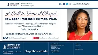 Rev. Eboni Marshall Turman, Ph.D. | Andrew Rankin Memorial Chapel | Howard University
