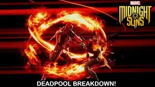 Marvel's Midnight Suns - Deadpool Gameplay Breakdown (Max Level, Max Friendship, All Cards)