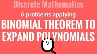 Expanding Polynomials using Binomial Theorem - Guided Practice