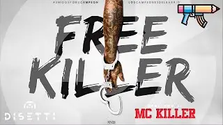 MC Killer - Free Killer (Audio Oficial) Dedicatoria.