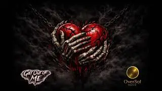 Get Out of Me (Official Audio)