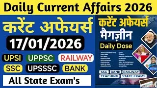 17 January 2026 Current Affairs | Daily Current Affairs | Current Affairs Today | Current Affairs
