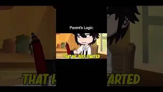 Parent Logic Be Like 💀 | Gacha Life Reacts To