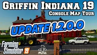 Griffin Indiana 19 UPDATE 1.2.0.0 Review | Farming Simulator 19