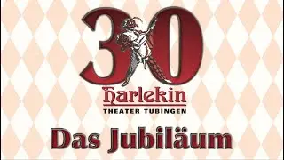 30 Jahre THEATERSPORT - Das Jubiläum - Tübingen improvisiert
