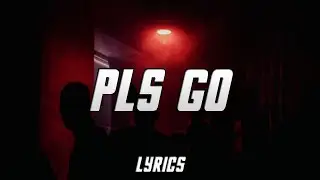 Lil Uber - Pls Go (Lyrics)