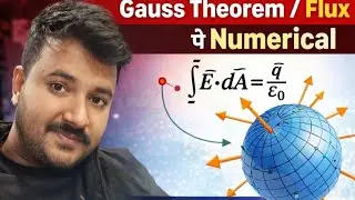 Gauss Theorem Numerical | Class 12 ElectrostaticsGauss Law Numerical Problems | Easy Method | 