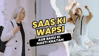 Saas &ndash; Free Advice Aur Unlimited Taane | Funny & Relatable Comedy | Ashu Ferozz