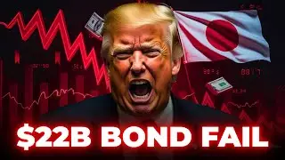 Trump GOES NUTS as Japan Rejects Demand to Crash Its Economy | U.S. $22B Bond Auction Fails