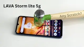 Lava Storm Lite 5g Scratch test