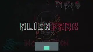 AlienPark - Incineration [The Goblins Lair]