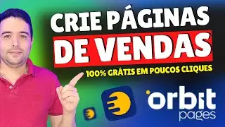 Como Criar P&aacute;gina de Vendas Gratuita [SEM GASTAR NADA] Crie P&aacute;gina de Vendas no Orbit Pages Eduzz