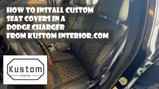 How to Install Seat Covers in a Dodge Charger From Kustom Interiors com