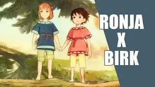 Sanzoku no musume Ronja [Ronja Rovardotter x Birk Borkason]