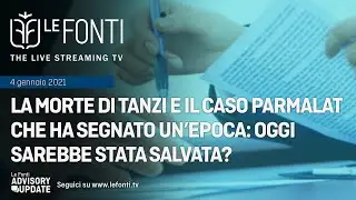 LA MORTE DI TANZI E IL CASO PARMALAT CHE HA SEGNATO UN&rsquo;EPOCA: OGGI SAREBBE STATA SALVATA?