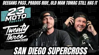 23 Moto Podcast - San Diego Supercross - Deegan's move, Sexton's Gate Jump