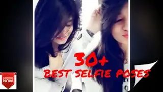 30+ Best selfie poses###2018|New selfie style | Hidden face poses for girls