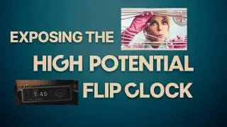 Exposing the High Potential Flip Clock