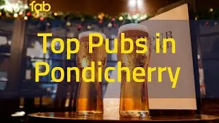 Pondicherry Nightlife | Best Places to visit in Pondicherry