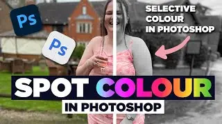 How to Create a Spot Colour Effect in Photoshop | Easy Tutorial for Beginners