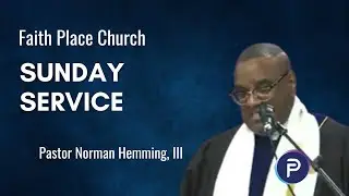 Levantar La Vista - Look Up | Communion | Pastor Norman Hemming, III | Faith Place Church