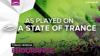 Tomas Heredia - Endurance [A State Of Trance 799]