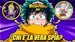 AOYAMA, KAMINARI o HAGAKURE? CHI È IL TRADITORE, CHI È LA SPIA? My Hero Academia 336 [MHA MANGA ITA]