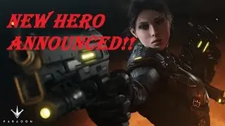 NEW HERO ANNOUNCED!! | Announcement Video | Paragon