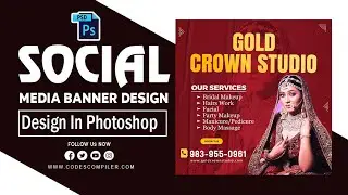 Gold Crown Studio | Creative Social Media Banner Designs for Makeup Studios | Photoshop Tutorial