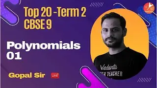 Top 20 Questions For 🔥Polynomials Class 9 Maths Ch 2 | CBSE Term 2 Board Exam Preparation | Vedantu