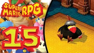 Super Mario RPG (Switch) Episode 15 &mdash; Mallow Have another Drink!