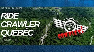 RIDE CRAWLER QUÉBÉC -  RIDE COMPLÈTE DOMAINE DU RADAR