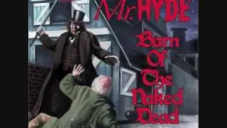 Mr. Hyde - Barn Of The Naked Dead