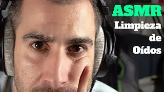 ASMR Cl&iacute;nica de O&iacute;dos | Roleplay con Limpieza Suave y Susurros