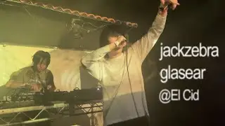 jackzebra // glasear FULL LIVE SET @ El Cid Los Angeles