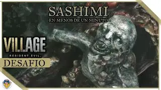 DESAFIO: SASHIMI - Eliminar a MOREAU en MENOS de 1:00' - Resident Evil 8