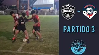SE LEAGUE&trade; | RUSTICO FC 2 - 1 FUTBOL DEL BUENO | PARTIDO 3 💪🏼⚽️