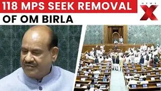 Opposition Moves No-Confidence Against Speaker Om Birla In Parliament Budget Session | NewsX