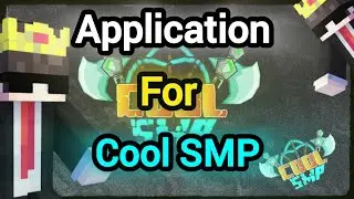 Application Video To Join CoolSMP [HINDI]