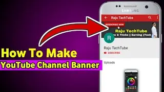 How To Make YouTube Bannar In Picart || Channel Art Cover || Raju TechTube