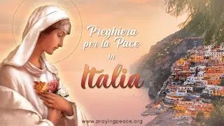 Prayer for Peace in Italy &bull; January 13, 2026