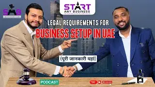 Legal Requirements for Business Setup in UAE
